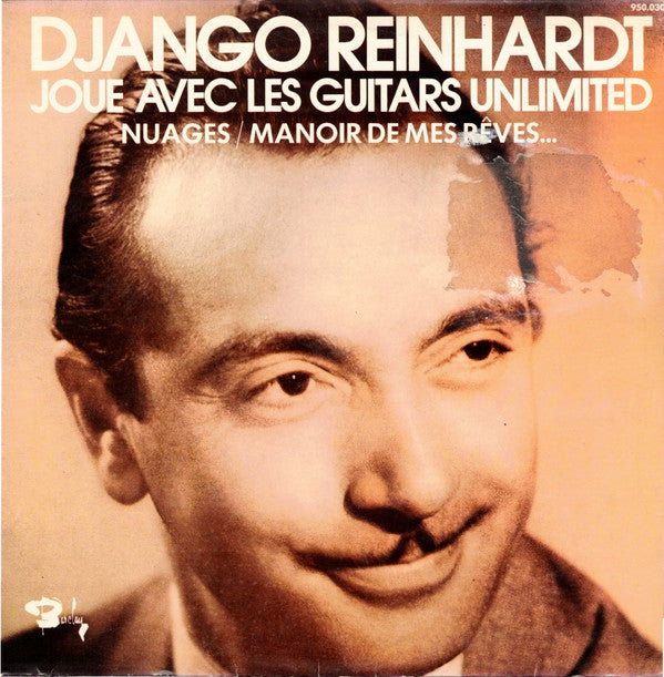 Django Reinhardt Joue Avec The Guitars Unlimited : Nuages / Manoir De Mes Rêves... (LP, Album, Mono, RE)