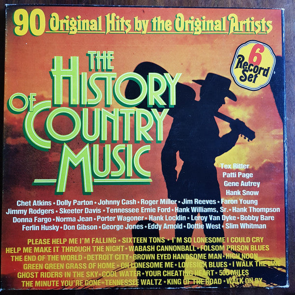 Various : The History of Country Music: 90 Original Hits By the Original Artists (6xLP, Comp)