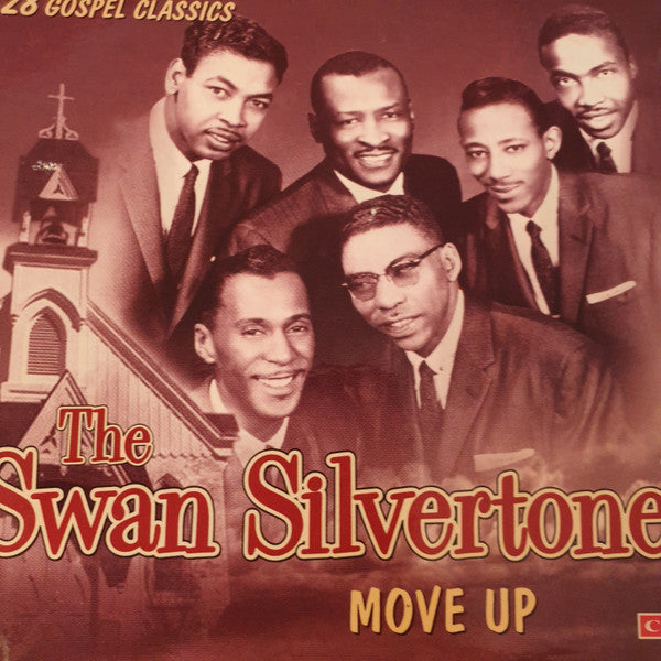 The Swan Silvertones : Move Up (CD, Comp)