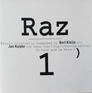 Bert Kleijn, Jan Kuiper : Raz 1 (CD, Album)