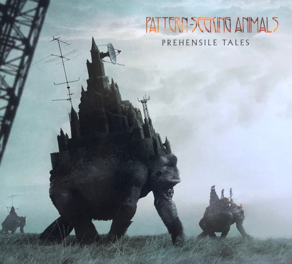 Pattern-Seeking Animals : Prehensile Tales (CD, Album, Ltd, Dig)