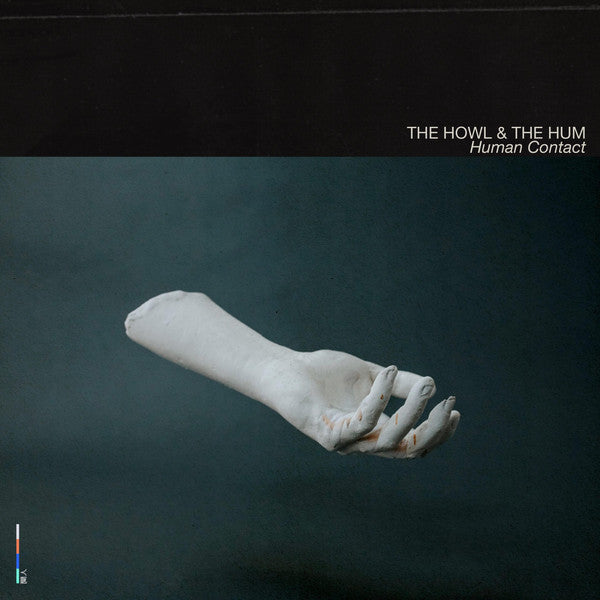 The Howl & The Hum : Human Contact (LP, Album, Gat)