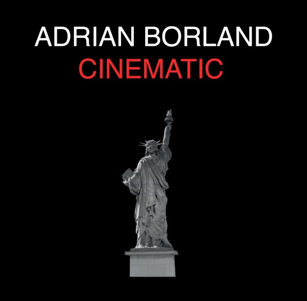 Adrian Borland : Cinematic (2xLP, RE, Tra)
