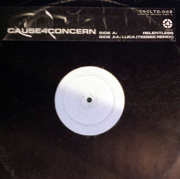 Cause 4 Concern : Relentless / Luca (Teebee Remix) (12", Ltd, W/Lbl)