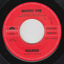 Maurice Gibb : Railroad / I've Come Back (7", Single)