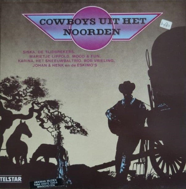 Various : Cowboys Uit Het Noorden (LP, Comp)