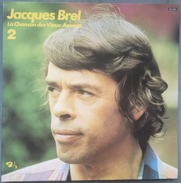 Jacques Brel : La Chanson Des Vieux Amants 2 (LP, Album, RE, Gat)
