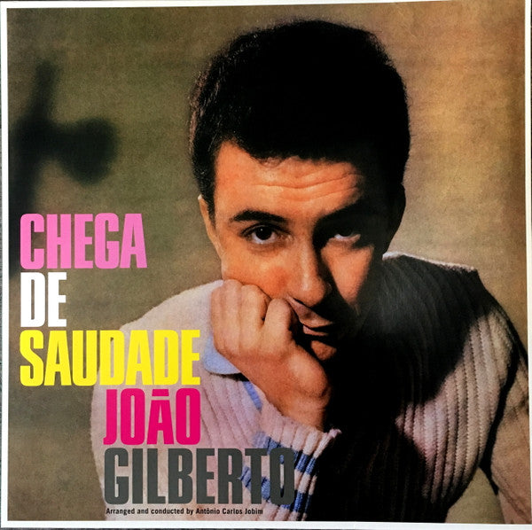 João Gilberto : Chega De Saudade (LP, Album, Ltd, RE, Gre)