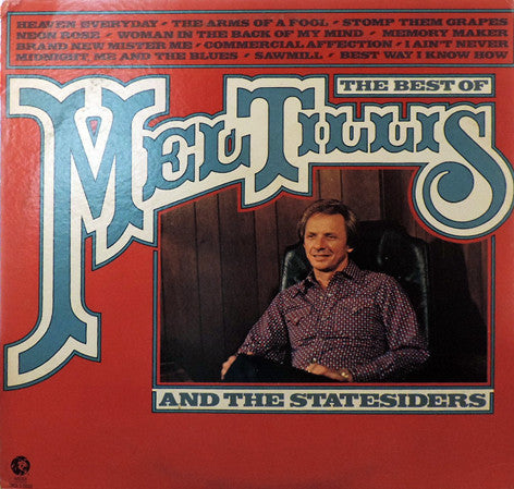 Mel Tillis And The Statesiders (2) : The Best Of Mel Tillis And The Statesiders (LP, Comp, PRC)