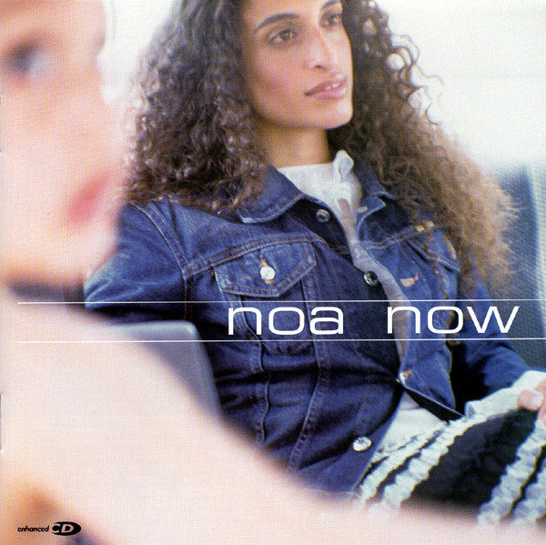 Noa : Now (CD, Album, Enh)