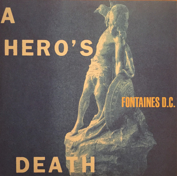 Fontaines D.C. : A Hero's Death (2x12", Album, Dlx, Gat)