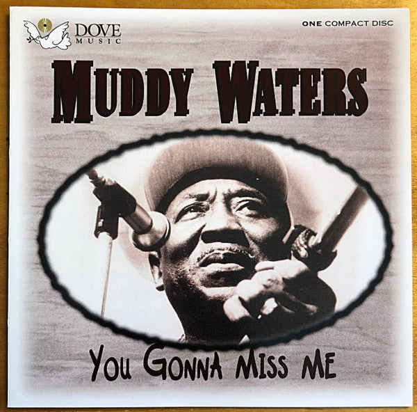 Muddy Waters : You Gonna Miss Me (CD, Comp)