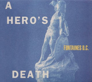 Fontaines D.C. : A Hero's Death (CD, Album)