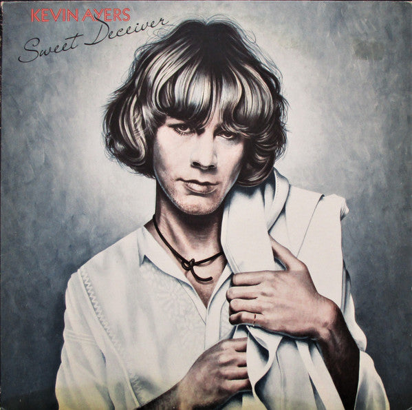 Kevin Ayers : Sweet Deceiver (LP, Album)