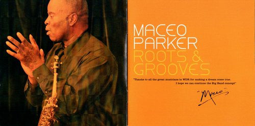Maceo Parker : Roots & Grooves (2xCD, Album)