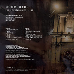 The House Of Love : Live At The Lexington 13:11:13 (LP, RE, 180)