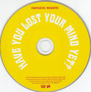 Fantastic Negrito : Have You Lost Your Mind Yet? (CD, Album)