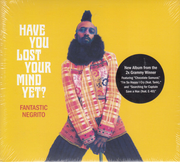 Fantastic Negrito : Have You Lost Your Mind Yet? (CD, Album)