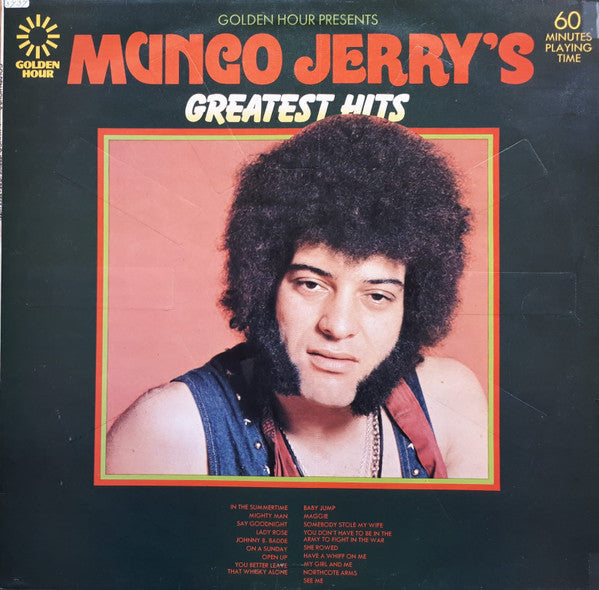 Mungo Jerry : Golden Hour Presents Mungo Jerry's Greatest Hits (LP, Comp)