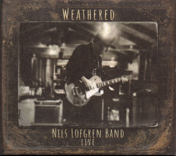 Nils Lofgren Band : Weathered (2xCD, Album)