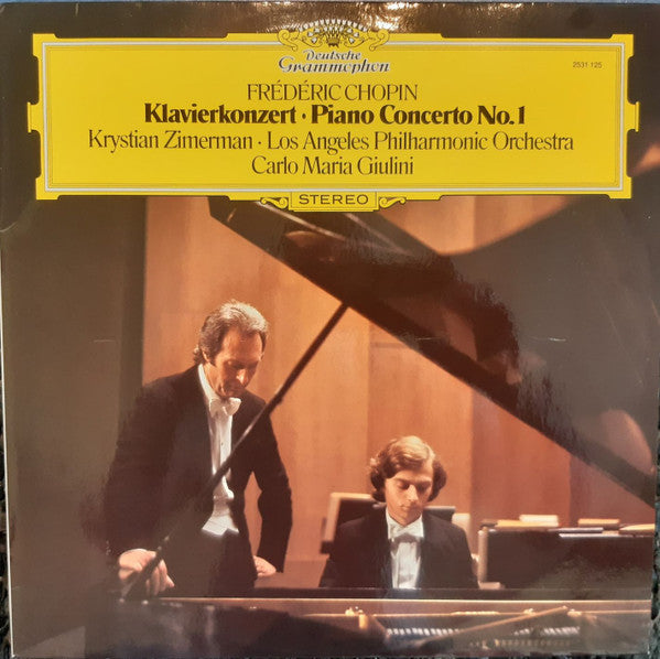 Frédéric Chopin, Krystian Zimerman · Los Angeles Philharmonic Orchestra, Carlo Maria Giulini : Klavierkonzert · Piano Concerto No. 1 (LP, Album)