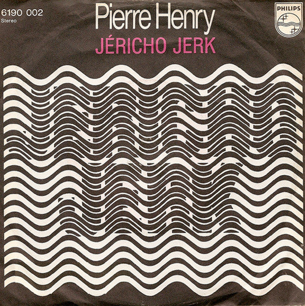 Pierre Henry : Psyché Rock (7", Single)