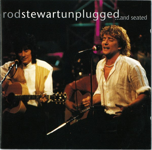 Rod Stewart With Special Guest Ron Wood : Unplugged ...And Seated (CD, Album)