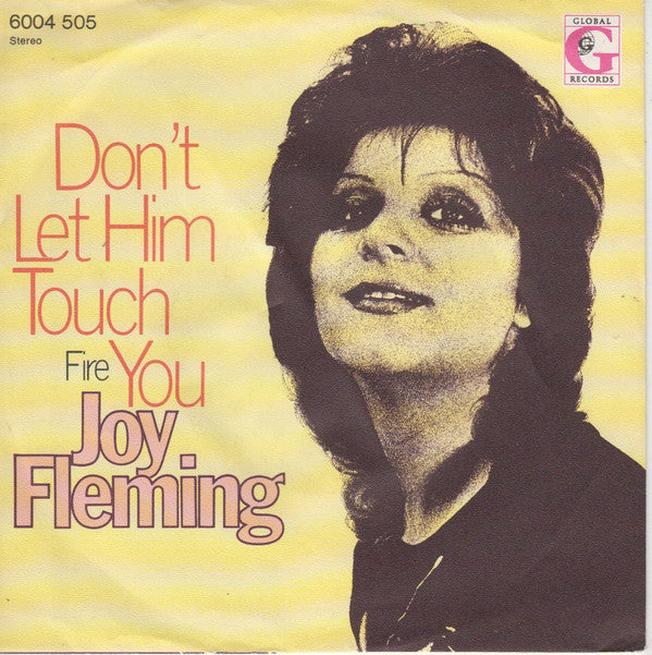 Joy Fleming : Don't Let Him Touch You (7", Single, Promo)