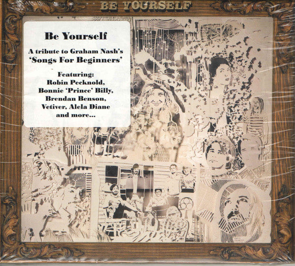 Various : Be Yourself - A Tribute To Graham Nash's Songs For Beginners (CD, Album)
