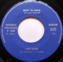 Burt Blanca, The King Creole's : Betty Jean / Hey Dom (7", Single)