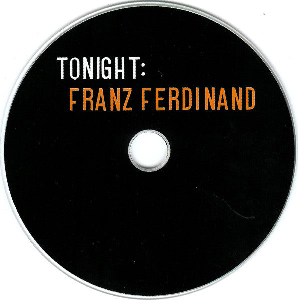 Franz Ferdinand : Tonight: Franz Ferdinand (CD, Album + CD, Album + Ltd)