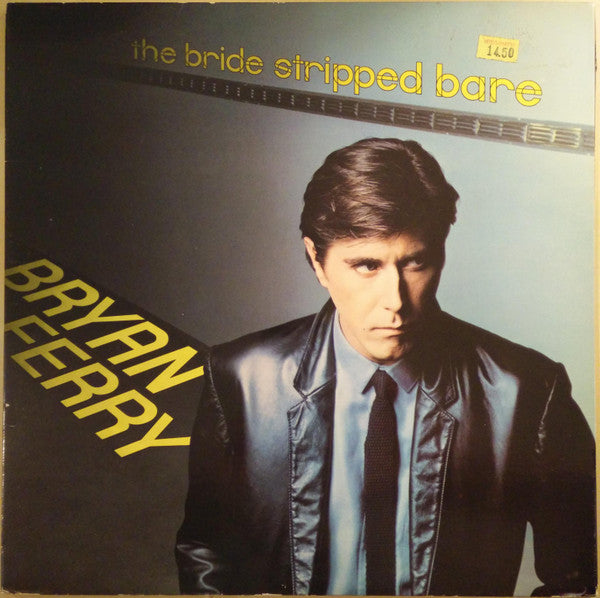 Bryan Ferry : The Bride Stripped Bare (LP, Album)