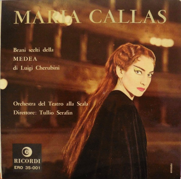 Maria Callas, Orchestra Del Teatro Alla Scala Direttore: Tullio Serafin : Brani Scelti Della Medea Di Luigi Cherubini (7", EP)