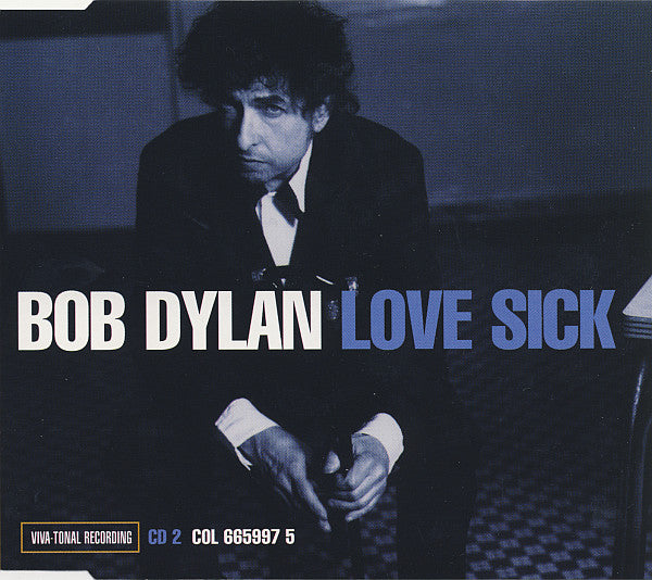Bob Dylan : Love Sick (CD, Maxi)