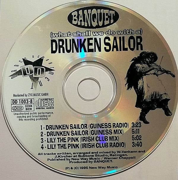 Banquet (2) : (What Shall We Do With A) Drunken Sailor (CD, Maxi)