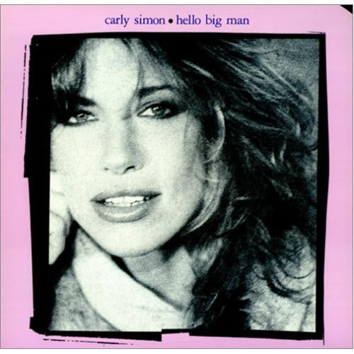 Carly Simon : Hello Big Man (LP, Album)