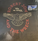 Robert Jon & The Wreck : Take Me Higher (LP, Album, RP)