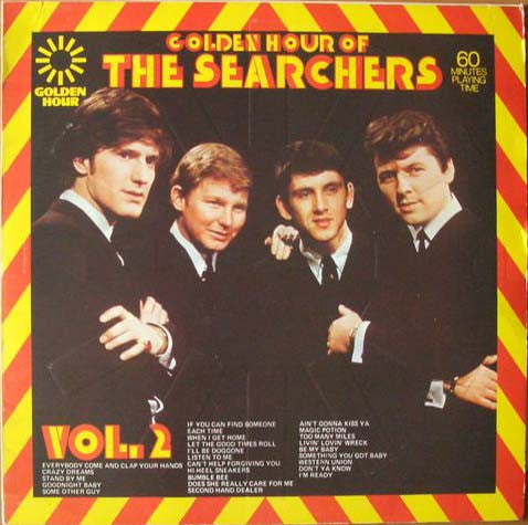 The Searchers : Golden Hour Of The Searchers Vol. 2 (LP, Comp)