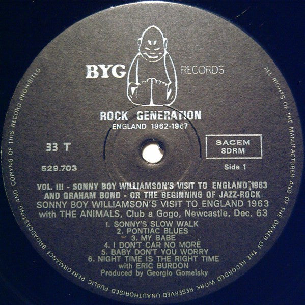 Sonny Boy Williamson (2) & The Animals / Graham Bond Organisation* : Rock Generation Volume 3 - Sonny Boy Williamson's Visit To England 1963 + Graham Bond - Or The Beginning Of Jazz-Rock (LP, Comp)