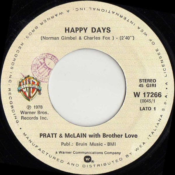 Pratt & McClain With Brotherlove / Bill Haley And His Comets : Happy Days / Rock Around The Clock (7")