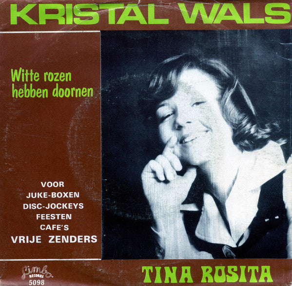 Tina Rosita : Kristal Wals (7", Single)