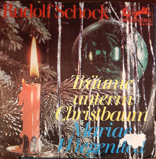 Rudolf Schock : Träume Unterm Christbaum / Mariae Wiegenlied (7", Single)