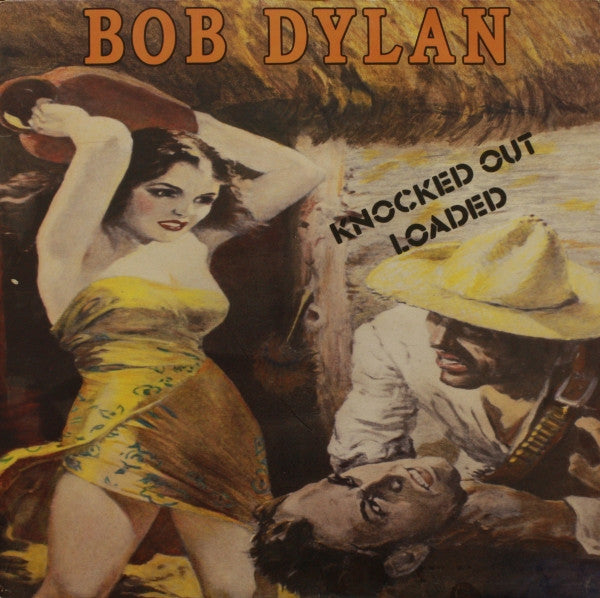 Bob Dylan : Knocked Out Loaded (LP, Album)
