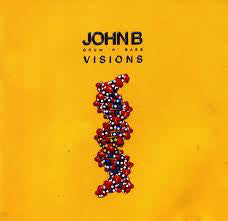 John B : Visions (4x12", Album)