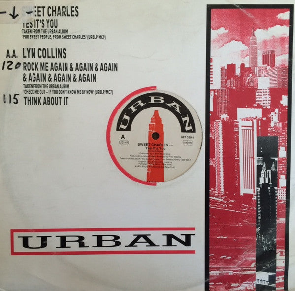 'Sweet' Charles Sherrell / Lyn Collins : Yes It's You / Rock Me Again & Again & Again & Again & Again & Again / Think About It (12")