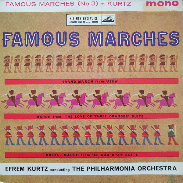 Efrem Kurtz Conducting Philharmonia Orchestra : Famous Marches (No. 3) (7", EP, Mono, RE)