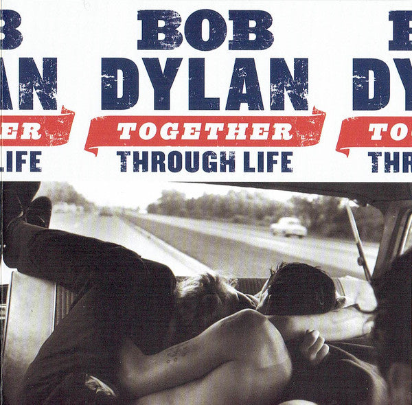 Bob Dylan : Together Through Life (CD, Album)