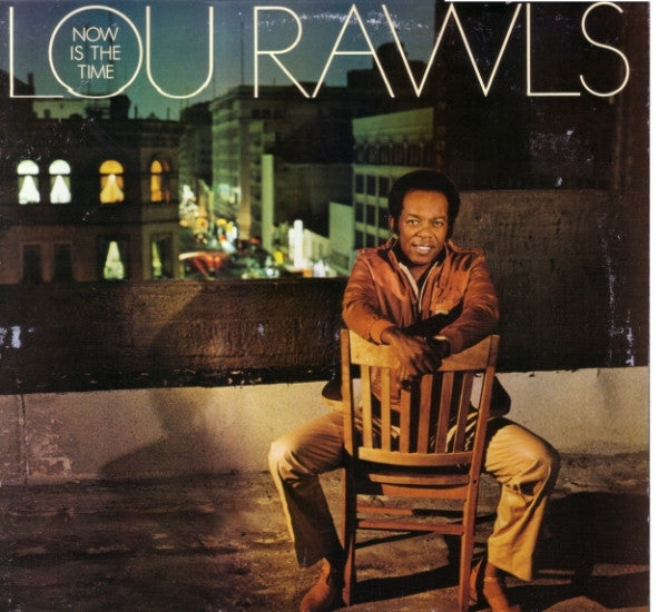 Lou Rawls : Now Is The Time (LP, Album)