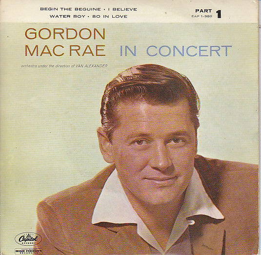 Gordon MacRae : In Concert 1 (7", EP)