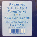 Frànçois And The Atlas Mountains : Banane Bleue (LP, Album, Ltd, Blu)